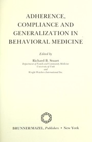 Cover of: Adherence, compliance, and generalization in behavioral medicine