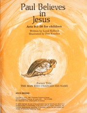 Cover of: Paul believes in Jesus: Acts 9:1-30 for children