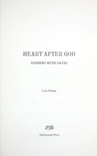 Heart After God