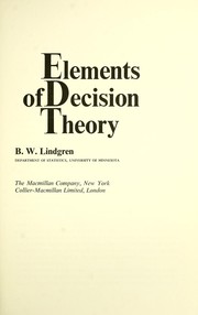 Cover of: liner &quadratic losses & their uses in problems of estimation & testing hypotheses. Elements of decision theory