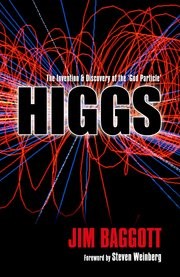 Cover of: Higgs: the invention and discovery of the ’god particle’