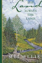 Cover of: The land, always the land
