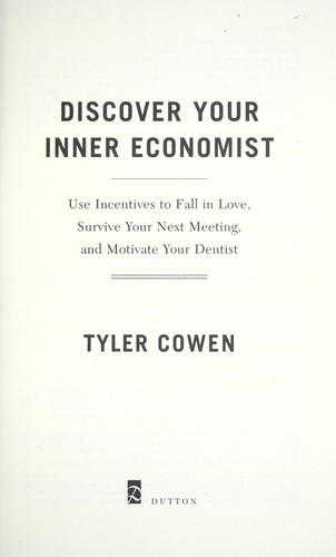 Discover your inner economist
