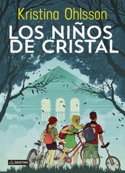 Cover of: Los niños de cristal