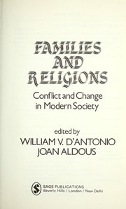 Cover of: Families and religions: conflict and change in modern society