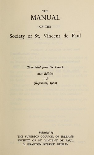 The manual of the Society of St. Vincent de Paul.