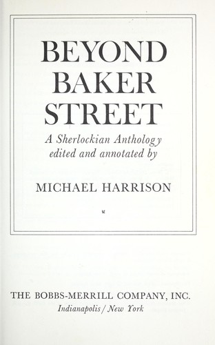 Beyond Baker Street : a Sherlockian anthology by