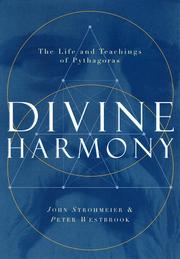 Divine harmony by John Strohmeier, Peter Westbrook