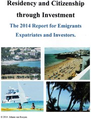 Cover of: Residency and Citizenship through Investment: The 2014 Report for Emigrants Expatriates and Investors.