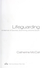 Lifeguarding by Catherine McCall