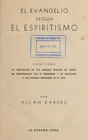 Cover of: El evangelio segun el espiritismo
