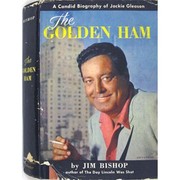 Cover of: The Golden Ham: A Candid Biography of Jackie Gleason