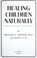 Cover of: Healing children naturally