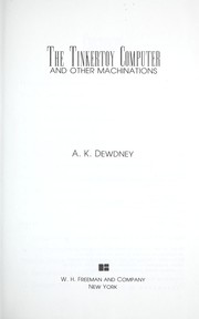 Cover of: The  Tinkertoy computer and other machinations