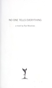 Cover of: No one tells everything: a novel