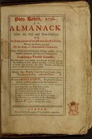 Cover of: Poor Robin, 1756: an almanack after the old and new fashion, or, An ephemeris of the last and newest edition ...