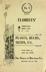 Cover of: Florists' wholesale price list of plants, bulbs, seeds, etc: from date to June 1st, 1899