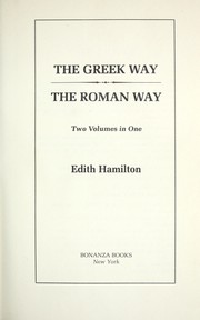 Cover of: The Greek way ; The Roman way