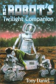 Cover of: The robot's twilight companion