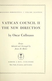 Cover of: Vatican Council II; the new direction.: Essays