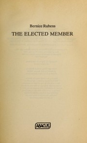 The elected member by Bernice Rubens