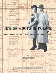 Cover of: Jewish roots in Poland: pages from the past and archival inventories