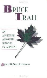 Cover of: Bruce Trail: an adventure along the Niagara Escarpment