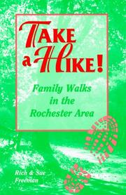 Cover of: Take a hike!: family walks in the Rochester area