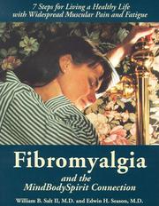 Cover of: Fibromyalgia and the mind-body-spirit connection by William B. Salt
