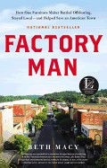 Cover of: Factory man : how one furniture maker battled offshoring, stayed local-- and helped save an American town