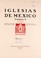 Cover of: Iglesias de México: 1525-1925