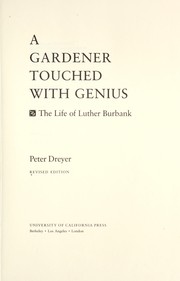 Cover of: A gardener touched with genius by Peter Dreyer