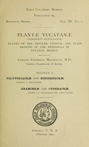 Cover of: Plantæ Yucatanæ. (Regionis Antillanæ): Plants of the insular, coastal and plain regions of the peninsula of Yucatan, Mexico.