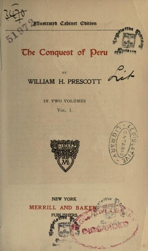 The Conquest of Peru – Vol. I