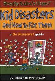 Cover of: Kid disasters and how to fix them
