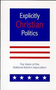 Cover of: Explicitly Christian Politics