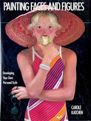 Cover of: Painting faces and figures by Carole Katchen