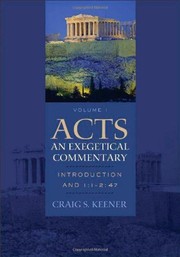 Cover of: Acts: an exegetical commentary