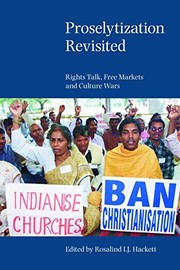 Cover of: Proselytization Revisited: Rights Talk, Free Markets and Culture Wars