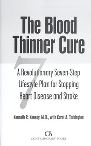 Cover of: The blood thinner cure by Kenneth R Kensey