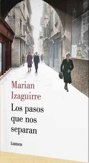 Cover of: Los pasos que nos separan by 