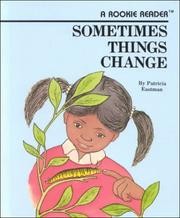 Cover of: Sometimes things change by 