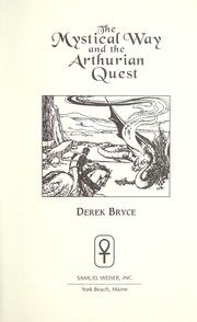 Cover of: The mystical way and the Arthurian quest