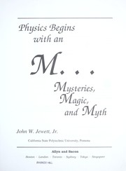 Cover of: Physics Begins With an M... Mysteries, Magic, and Myth