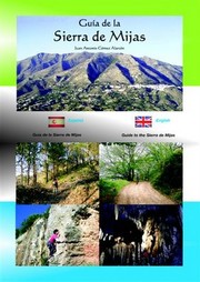 Guía de la Sierra de Mijas by Juan Antonio Gómez Alarcón
