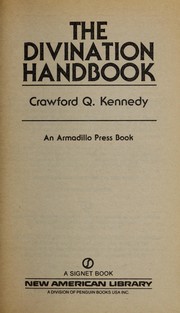 Cover of: Divination Handbook (An Armadillo press book) by Crawford Q. Kennedy