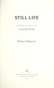 Still life by Melissa Milgrom