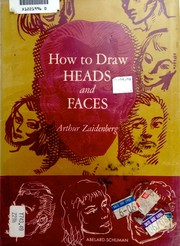 How to draw heads and faces by Arthur Zaidenberg