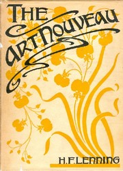 The art nouveau by Henry F. Lenning