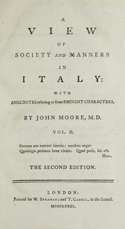 Cover of: A view of society and manners in Italy: with anecdotes relating to some eminent characters
